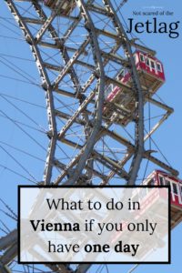 What to do in Vienna in one day