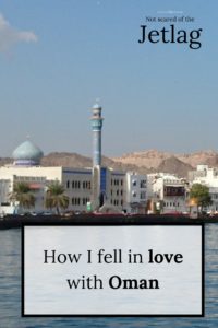 How I fell in love with Oman in Muttrah Oman