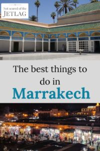 Pin the best things to do in Marrakech, picture of Bahia Palace and Jemaa al fna