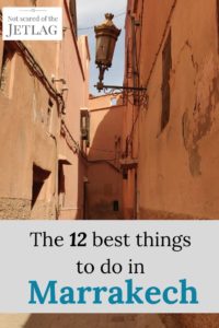 Pin the 12 best things to do in Marrakech, picture of alley in the medina of Marrakech